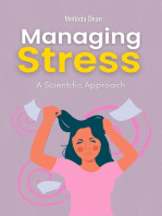 Managing Stress: A Scientific Approach