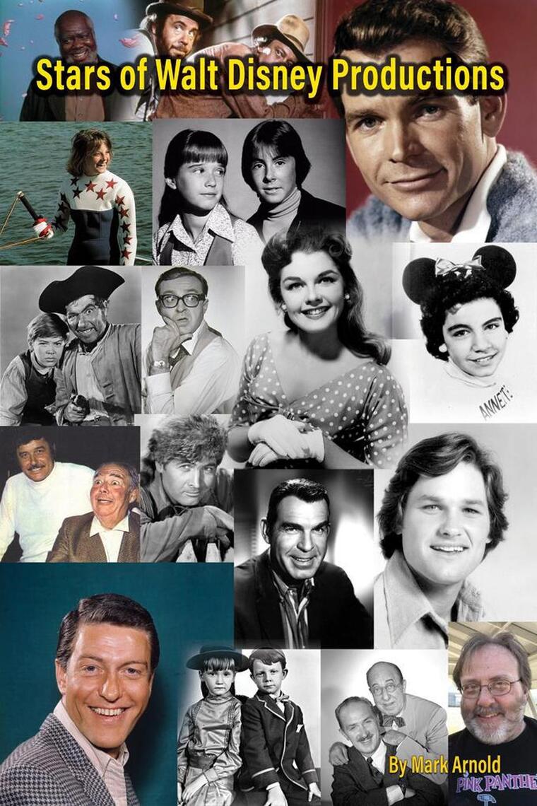 Stars of Walt Disney Productions by Mark Arnold - Ebook | Scribd