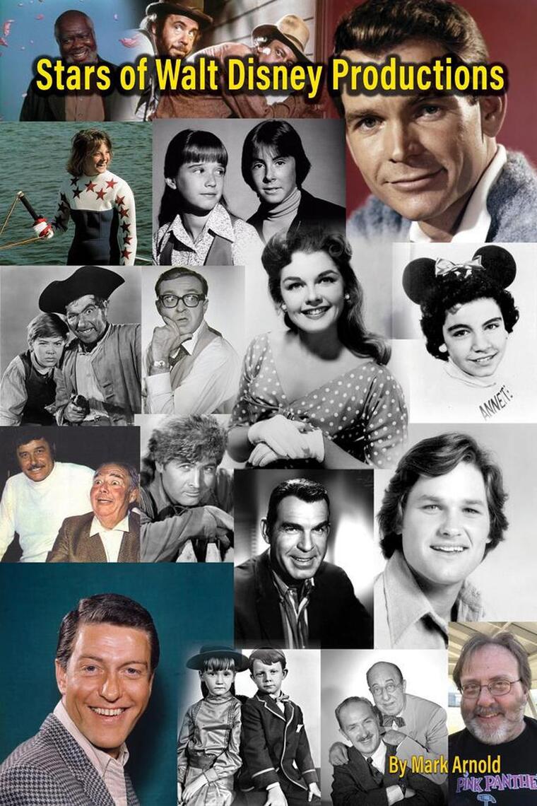 Stars of Walt Disney Productions by Mark Arnold