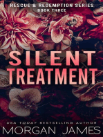 Silent Treatment: Rescue & Redemption, #3