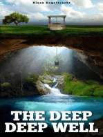 The Deep Deep Well: End-Time Remnant