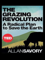 The Grazing Revolution: A Radical Plan to Save the Earth