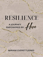 Resilience: A Journey Empowered by Hope