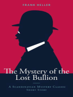 The Mystery of the Lost Bullion