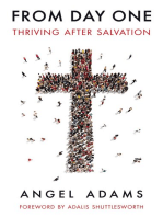 From Day One: Thriving After Salvation