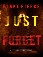 Just Forget (A Cami Lark FBI Suspense Thriller—Book 4)