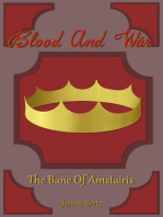 Blood And War