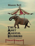 The Most Magical Beginning: A Sophie Mae Adventure, #1