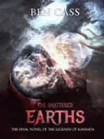 The Shattered Earths: Legends of Kiamada, #3