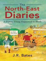 The North-East Diaries
