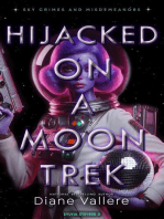 Hijacked on a Moon Trek: Sky Crimes and Misdemeanors, #3