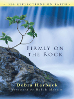 Firmly on the Rock: 120 Reflections on Faith