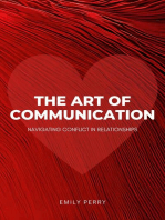 The Art of Communication: Navigating Conflict in Relationships