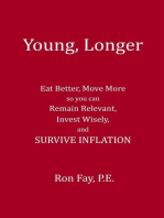 Young, Longer