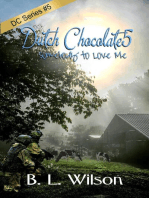 Dutch Chocolate5: Somebody to Love Me