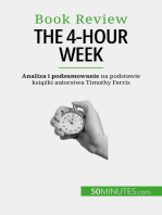 The 4-Hour Week: Wszystko w 4 godziny!