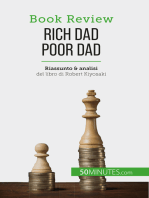 Rich Dad Poor Dad: Diventare ricchi: un'abilità che non si può insegnare