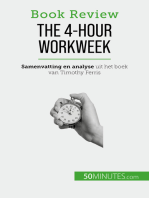 The 4-Hour Workweek: Alles in 4 uur!