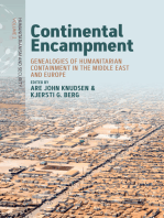 Continental Encampment: Genealogies of Humanitarian Containment in the Middle East and Europe