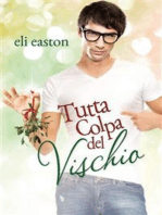 Tutta colpa del vischio