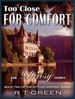 Daisy: Not Your Average Super-sleuth! Too Close for Comfort: Daisy Morrow, #2