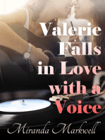 Valerie Falls in Love with a Voice