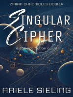 Singular Cipher: Zirian Chronicles, #4