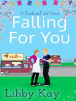 Falling for You: A Buckeye Falls Novel, #2