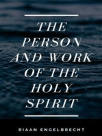 The Work and the Person of the Holy Spirit