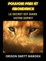 Pouvoir paix et abondance (Traduit): Le secret est dans votre esprit