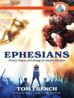 Ephesians: Forty Days of Living in God's Power: Pop's Devotions