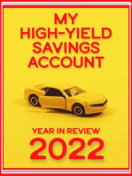 My High-Yield Savings Account: Year in Review 2022: Financial Freedom, #101