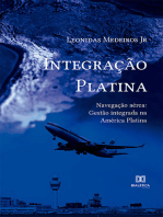Integração Platina: Navegação aérea: gestão integrada na América Platina