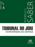 Tribunal do Júri: estratégias de defesa