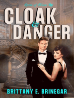 Cloak & Danger: Spies of Texas, #3