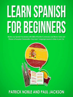 Learn Spanish for Beginners: Master Your Spanish Vocabulary with 2000 of the Most Commonly Used Words, Verbs and Phrases in Everyday Conversation. Easy Level 1 Language Lesson to Listen in Your Car.