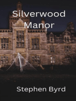 Silverwood Manor