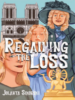 Regaining the Loss: Taken from the posthumous diaries of Natalia and her granddaughter's reflections - plus a Ghost's Story