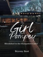 The Girl from Pompey: Bloodshed in the Hampshire Cabin