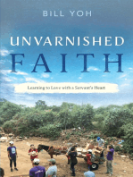 Unvarnished Faith: Learning to Love with a Servant's Heart