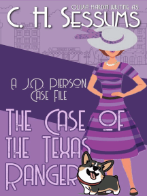 The Case of the Texas Ranger: A J.D. Pierson Case File, #2