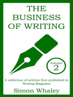 The Business of Writing: Volume 2: Business of Writing, #2