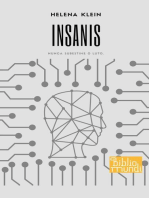 INSANIS: Nunca subestime o luto.