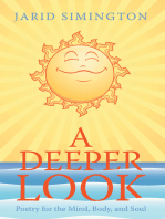 A Deeper Look: Poetry for the Mind, Body, and Soul