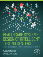 Healthcare Systems Design of Intelligent Testing Centers: Latest Technologies to Battle Pandemics such as Covid-19