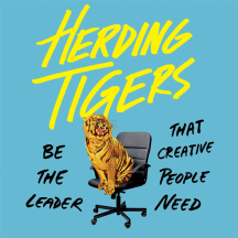 Herding Tigers