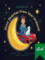 Shoo Shaytan From Your Dreams!: Good Muslim Series, #1