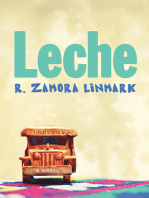Leche: A Novel