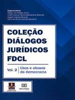 Coleção Diálogos Jurídicos FDCL: Vol. 2: usos e abusos da democracia