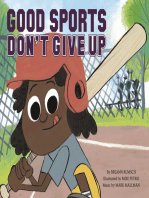 Good Sports Don't Give Up